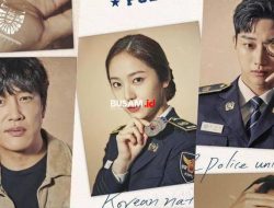 Nonton Streaming Police University Episode 11-12-13-14-15-16 Sub Indo – Drama Korea