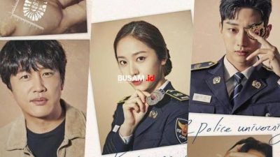 Nonton Streaming Police University Episode 11-12-13-14-15-16 Sub Indo – Drama Korea