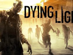 Techland Resmi Hentikan Dukungan Dying Light Pertama