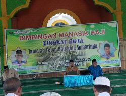 259 Calhaj Samarinda Jalani Bimbingan Manasik Haji