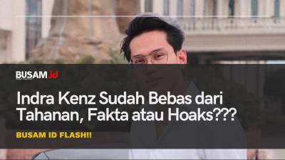 [VIDEO] #VIRAL Video Indra Kenz Bebas! Fakta / Hoaks…?? BusamID