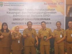 Disbun Kaltim Gelar Bimtek Penatausahaan Keuangan dan Pertanggungjawaban Administrasi Berbasis SIPD