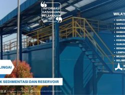 Perumdam Tirta Kencana Segera Kuras Bak Sedimentasi dan Reservoir di IPA Gunung Lingai